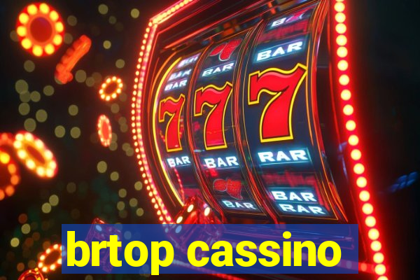 brtop cassino